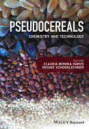 Pseudocereals: Chemistry and Technology