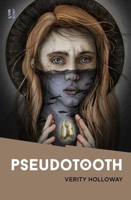 Pseudotooth - Holloway, Verity