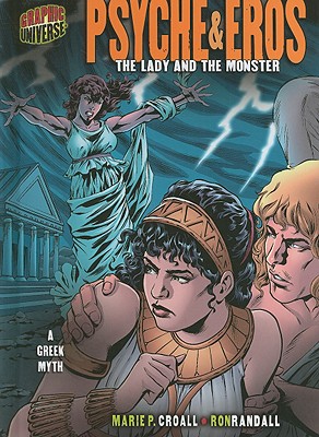 Psyche & Eros: The Lady and the Monster - Croall, Marie P