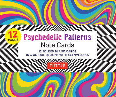 Psychedelic Patterns Note Cards - 12 cards: In 6 Designs With 13 Envelopes (Card Sized 4 1/2 X 3 3/4) - Tuttle Studio