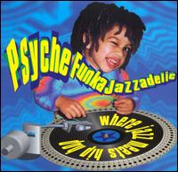 Psychefunkajazzadelic - Various Artists