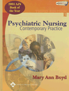 Psychiatric Nursing: Contemporary Practice - Boyd, Mary Ann, PhD, RN