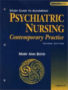 Psychiatric Nursing: Study Guide: Contemporary Practice