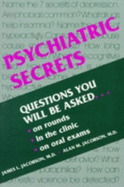 Psychiatric Secrets: A Hanley & Belfus Publication