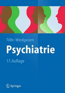 Psychiatrie: Einschlie?lich Psychotherapie