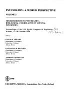 Psychiatry: A World Perspective V2: Neuroscience in Psychiatry; Biological Correlates of Mental Disorders - Stefanis Costas Ed, and Stefanis, C N