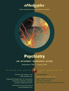 Psychiatry: An Internet Resource Guide
