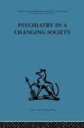 Psychiatry in a Changing Society