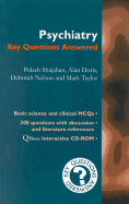 Psychiatry: Key Questions Answered - Shajahan, Polash, and Doris, Alan, and Nelson, Deborah