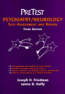 Psychiatry/Neurology: Pretest Self-Assessment and Review