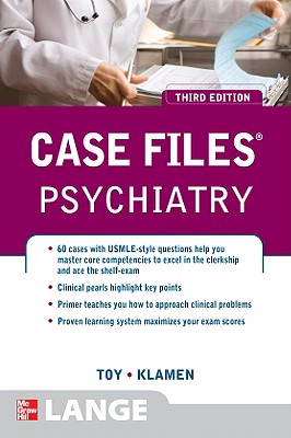 Psychiatry - Toy, Eugene C, Dr., and Klamen, Debra L, MD