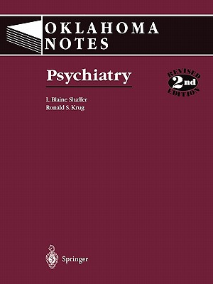 Psychiatry - Claudet, R R, and Shaffer, Lawrence B, and Krug, Ronald S