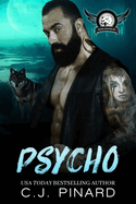 Psycho: A Shifter MC Romance