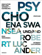 Psycho: Ena Swansea and Robert Lucander at the Falckenberg Collection