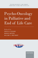 Psycho-Oncology in Palliative and End-Of-Life Care