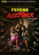 Psycho Sleepover - Adam Deyoe; Eric Gosselin