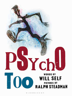 Psycho Too - Self, Will