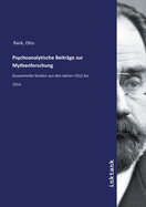 Psychoanalytische Beitrage Zur Mythenforschung