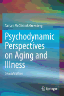 Psychodynamic Perspectives on Aging and Illness