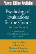 Psychological Evaluations for the Courts, Second Edition: A Handbook for Mental Health Professionals and Lawyers