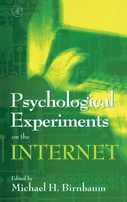 Psychological Experiments on the Internet - Birnbaum, Michael H (Editor)