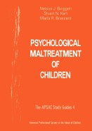 Psychological Maltreatment of Children: (Ce Package)
