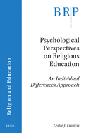 Psychological Perspectives on Religious Education: An Individual Differences Approach