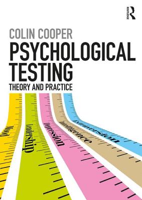 Psychological Testing: Theory and Practice - Cooper, Colin