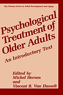 Psychological Treatment of Older Adults: An Introductory Text