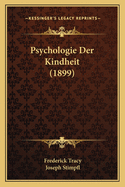 Psychologie Der Kindheit (1899)