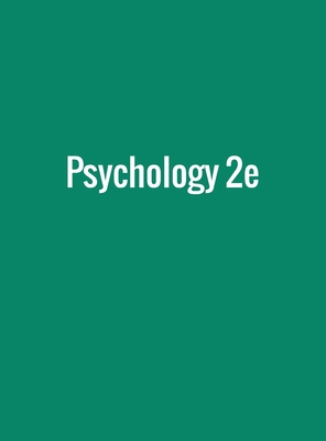 Psychology 2e - Spielman, Rose M, and Jenkins, William J, and Lovett, Marilyn D
