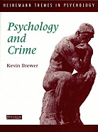 Psychology and Crime