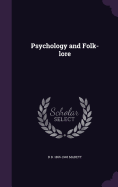 Psychology and Folk-lore