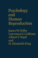 Psychology and human reproduction