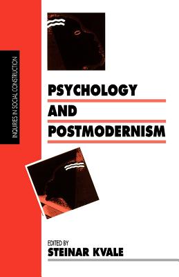 Psychology and Postmodernism - Kvale, Steinar (Editor)