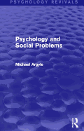 Psychology and Social Problems (Psychology Revivals)