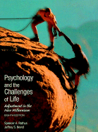 Psychology and the Challenges of Life: Adjustment in the New Millennium