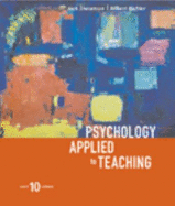 Psychology Applied to Teaching, Tenth Edition - Snowman, Jack, and Lubar, David F