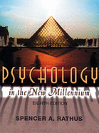 Psychology in the New Millennium - Rathus, Spencer A