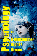 Psychology of A Midsummer Night's Dream