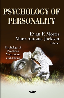 Psychology of Personality - Morris, Evan F (Editor), and Jackson, Marc-Antoine (Editor)