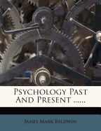 Psychology Past and Present