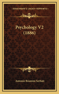 Psychology V2 (1886)