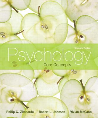 Psychology with Mypsychlab Access Code: Core Concepts - Zimbardo, Philip G, PhD, and Johnson, Robert L, PhD, and McCann, Vivian