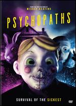 Psychopaths - Mickey Keating