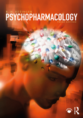 Psychopharmacology - Ettinger, R H