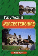 Pub strolls in Worcestershire