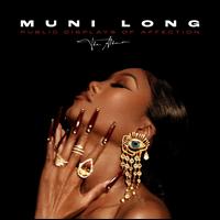 Public Displays of Affection: The Album - Muni Long