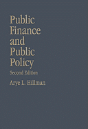 Public Finance and Public Policy: Responsibilities and Limitations of Government