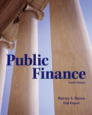 Public Finance with Connect Access Card - Rosen, Harvey S, and Gayer, Ted